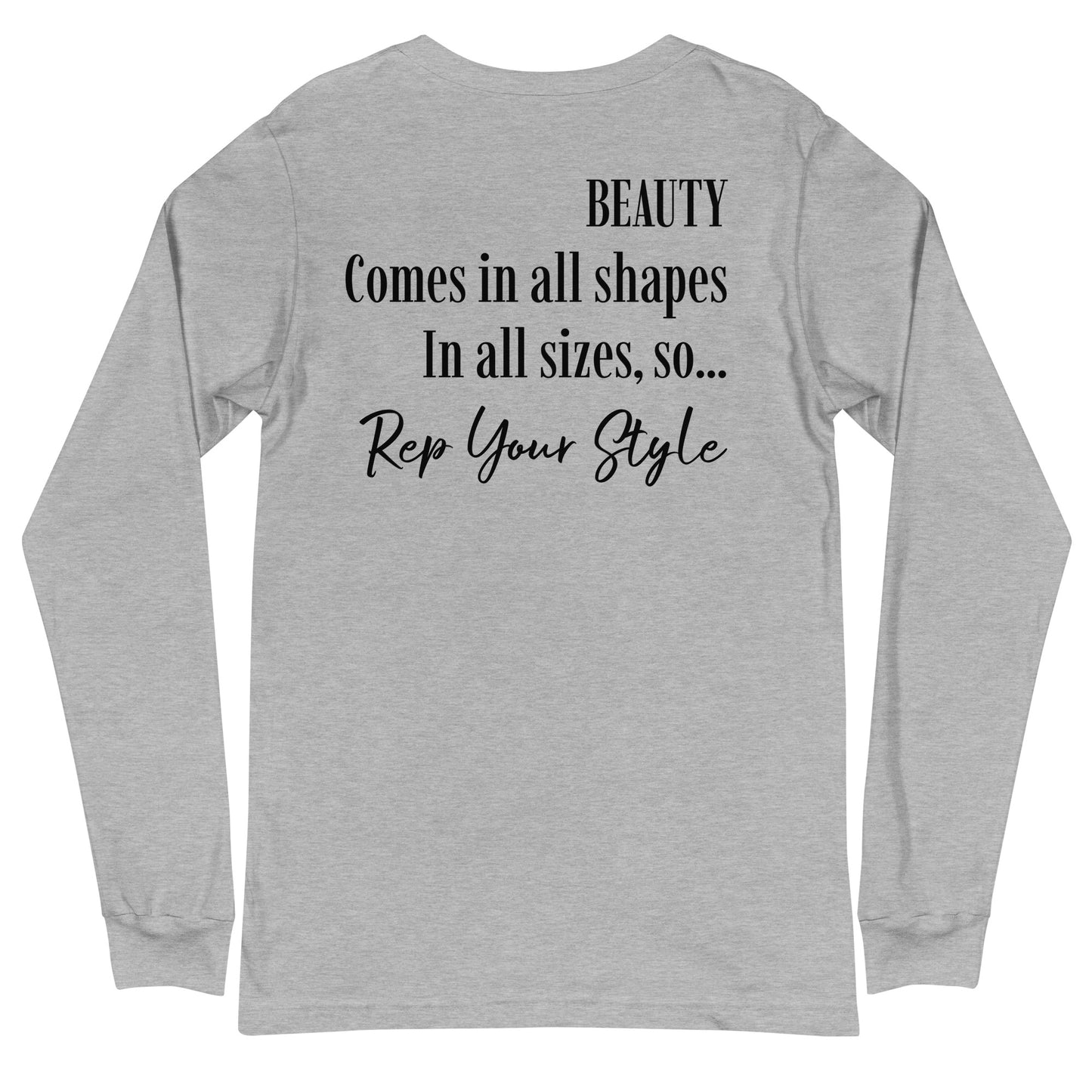 Beauty comes in all sizes grey long sleeve