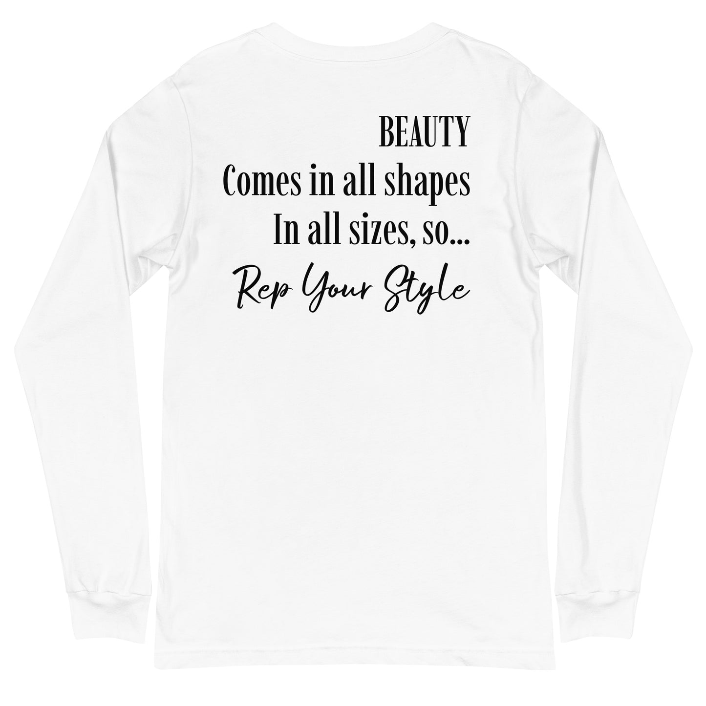 Beauty comes in all sizes white long sleeve