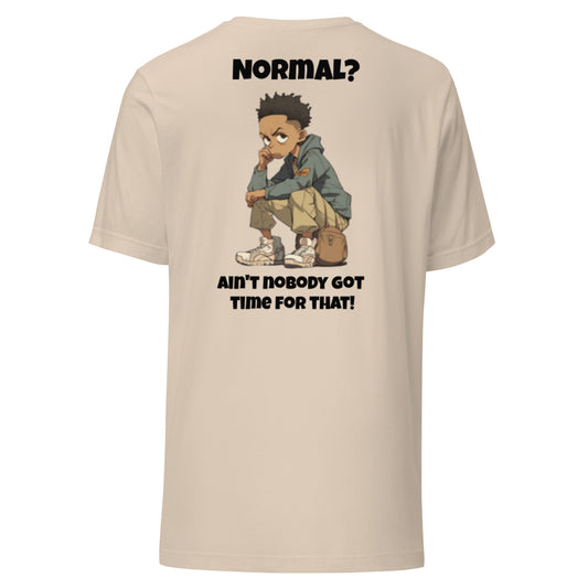 Normal is boring t-shirt