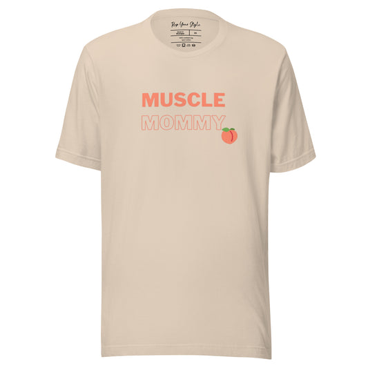 Muscle mommy 1 t-shirt