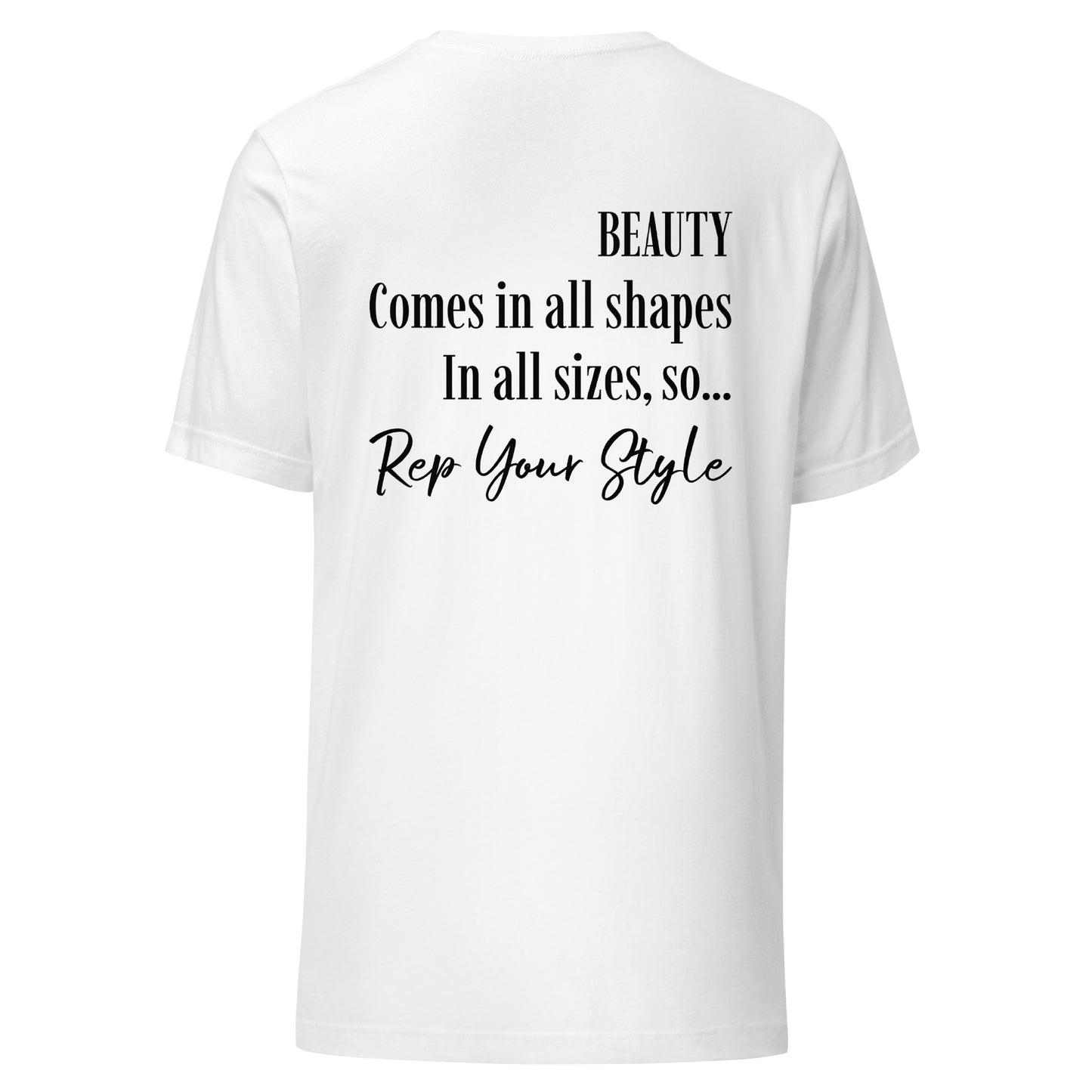 Beauty comes in all sizes white t-shirt